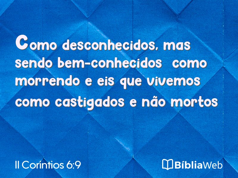 II Coríntios 6:9 em imagem para compartilhar