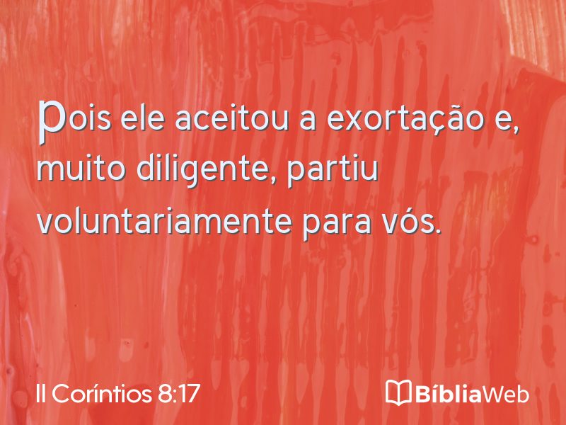 II Coríntios 8:17 em imagem para compartilhar