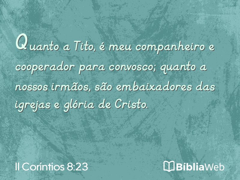 II Coríntios 8:23 em imagem para compartilhar