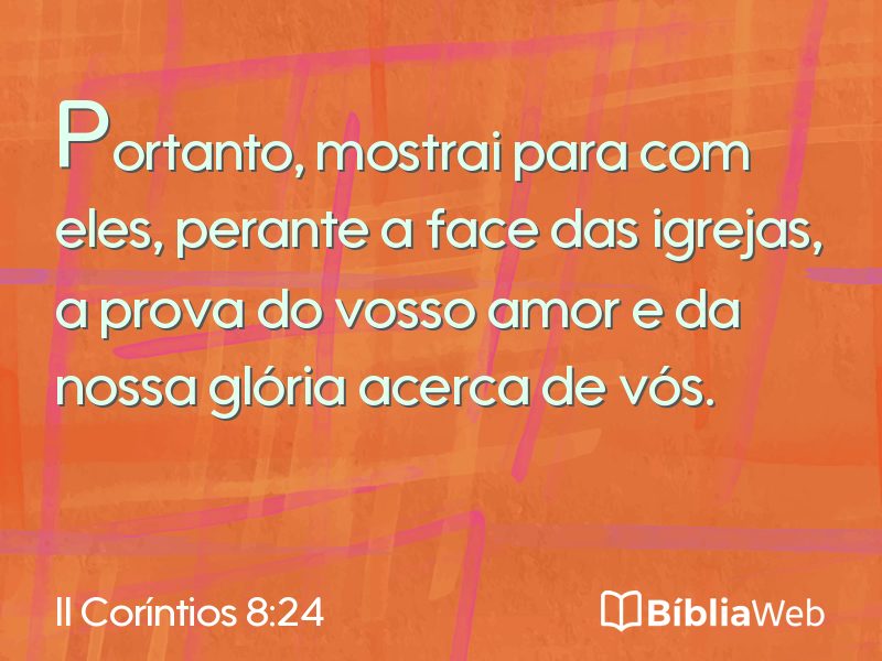 II Coríntios 8:24 em imagem para compartilhar
