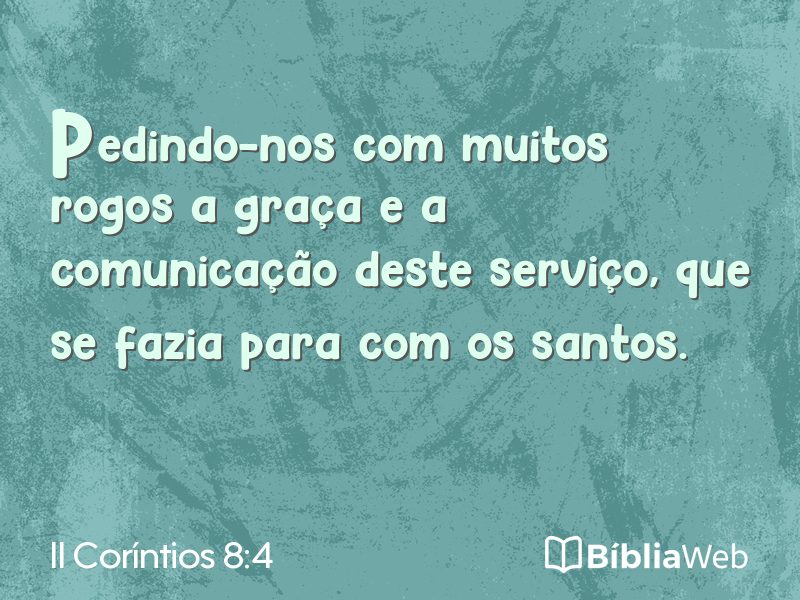 II Coríntios 8:4 em imagem para compartilhar
