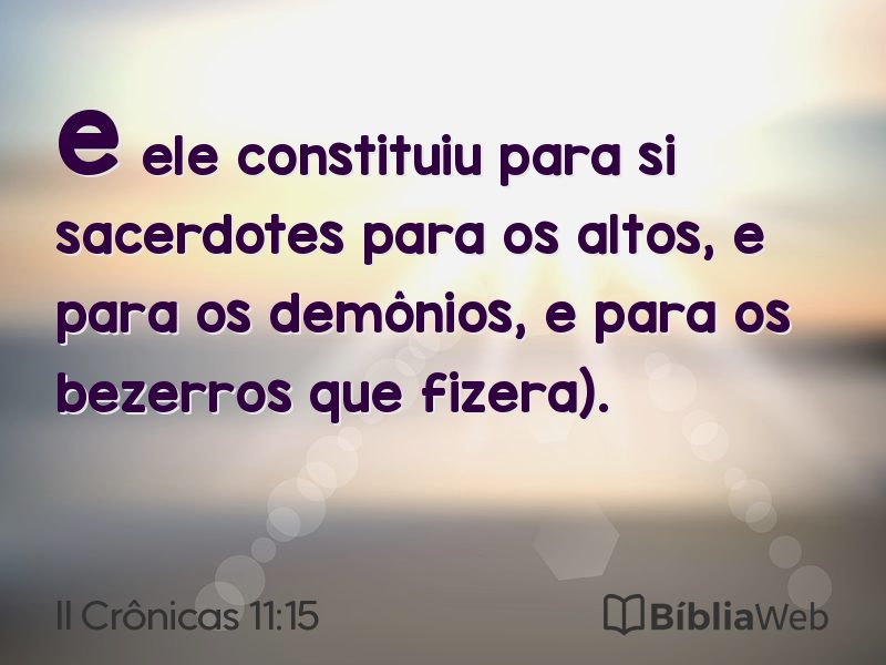 II Crônicas 11:15 em imagem para compartilhar