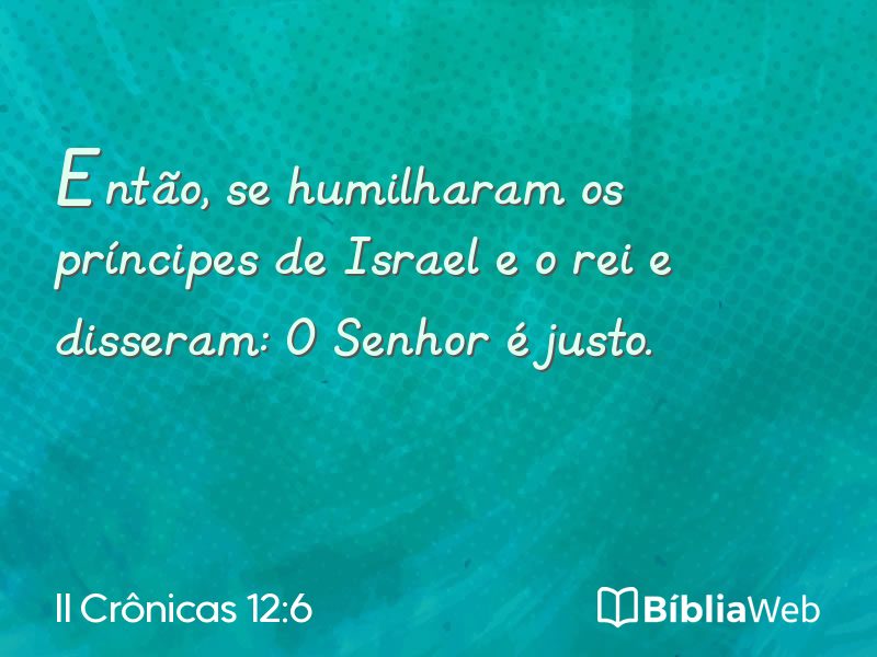 II Crônicas 12:6 em imagem para compartilhar