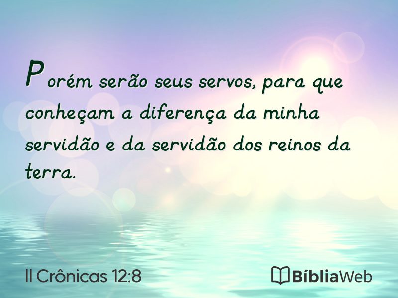 II Crônicas 12:8 em imagem para compartilhar