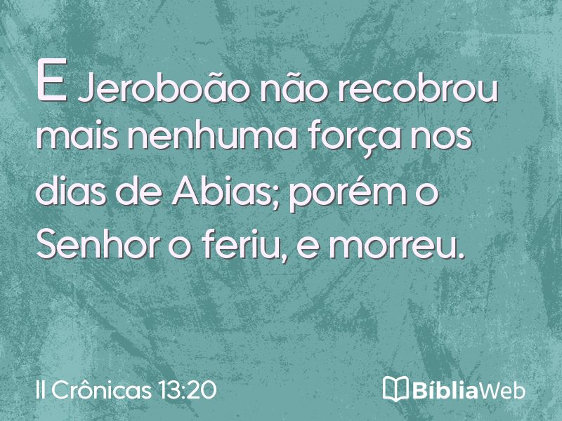 II Crônicas 13:20 em imagem para compartilhar