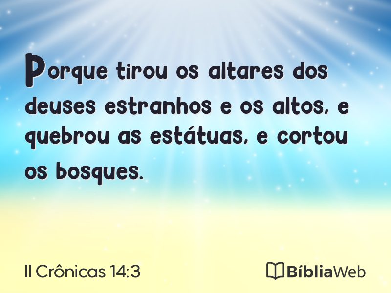 II Crônicas 14:3 em imagem para compartilhar