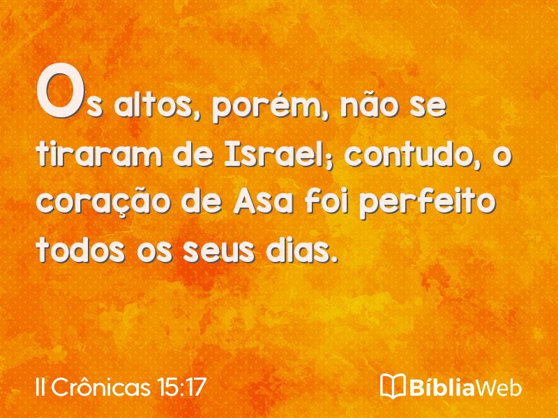 II Crônicas 15:17 em imagem para compartilhar