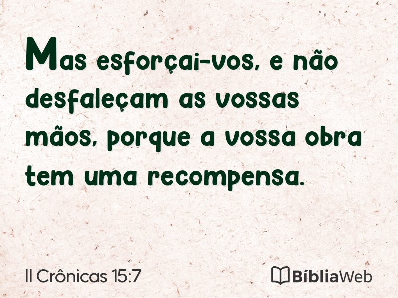 II Crônicas 15:7 em imagem para compartilhar