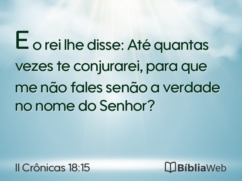 II Crônicas 18:15 em imagem para compartilhar