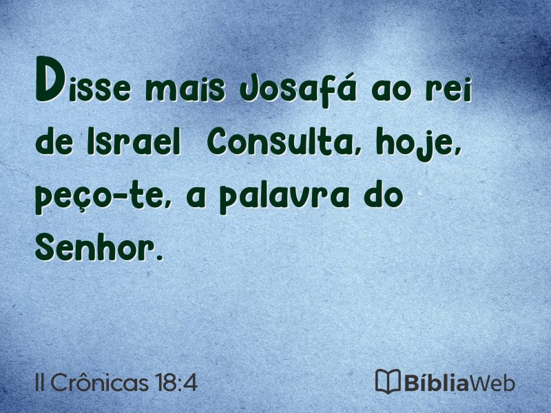 II Crônicas 18:4 em imagem para compartilhar