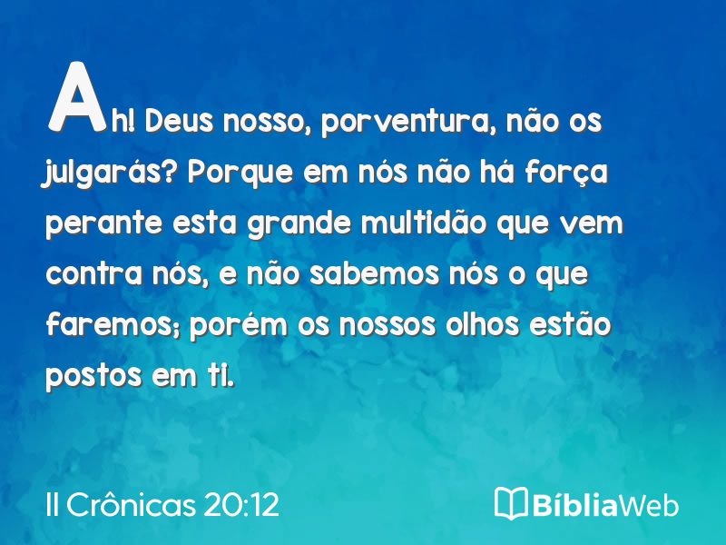 II Crônicas 20:12 em imagem para compartilhar
