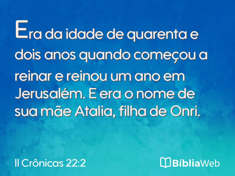 II Crônicas 22:2 em imagem para compartilhar