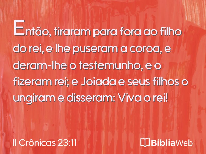 II Crônicas 23:11 em imagem para compartilhar