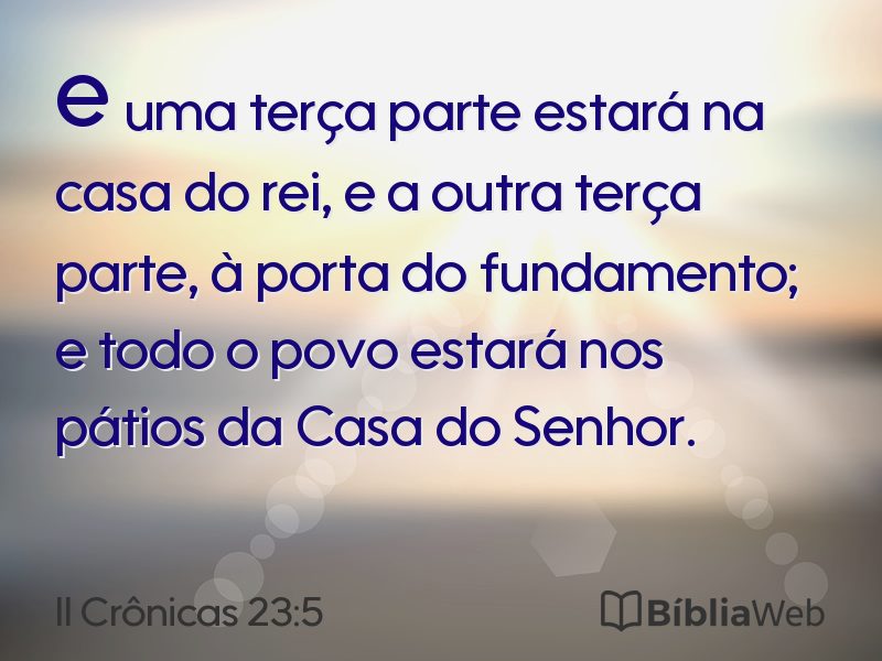 II Crônicas 23:5 em imagem para compartilhar