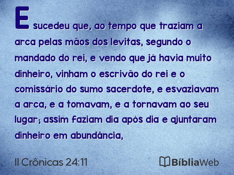 II Crônicas 24:11 em imagem para compartilhar