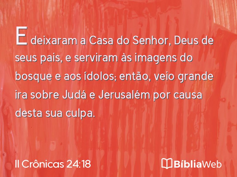 II Crônicas 24:18 em imagem para compartilhar