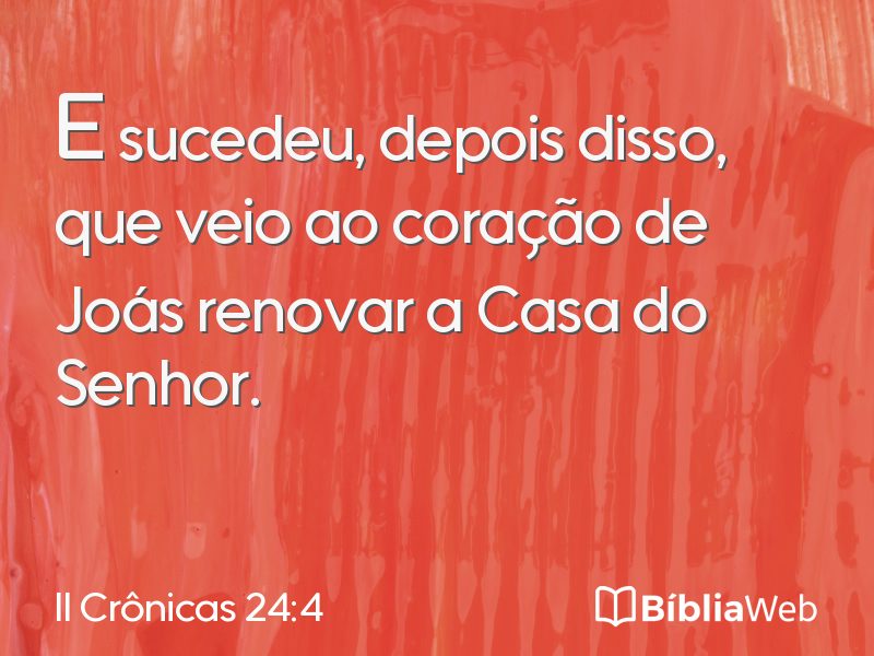 II Crônicas 24:4 em imagem para compartilhar