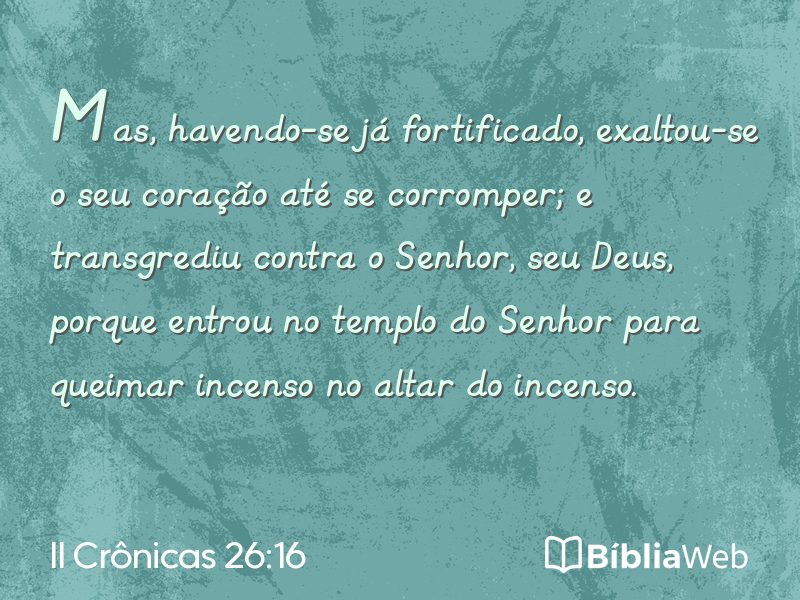 II Crônicas 26:16 em imagem para compartilhar