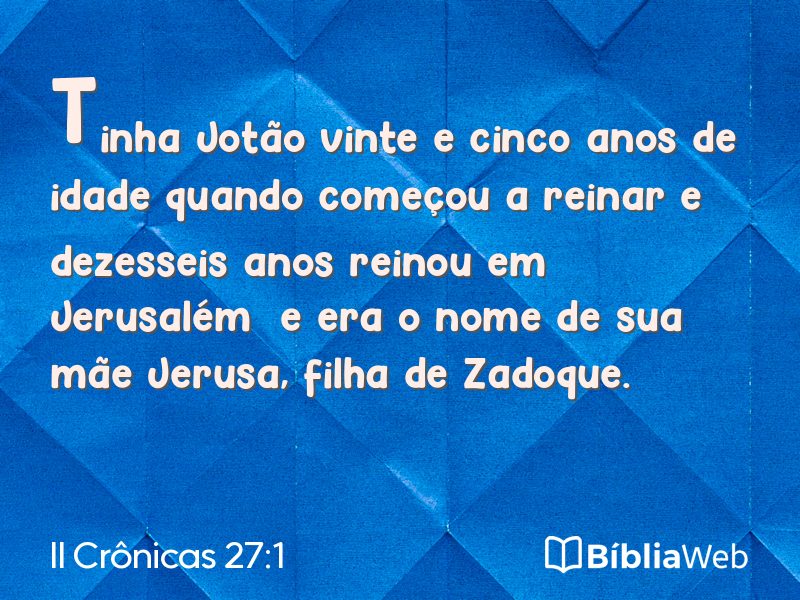II Crônicas 27:1 em imagem para compartilhar