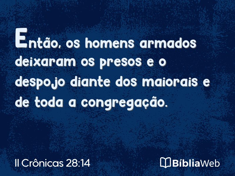 II Crônicas 28:14 em imagem para compartilhar