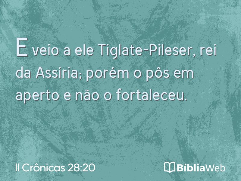 II Crônicas 28:20 em imagem para compartilhar