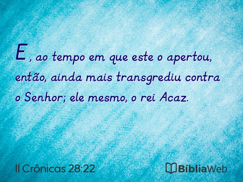 II Crônicas 28:22 em imagem para compartilhar