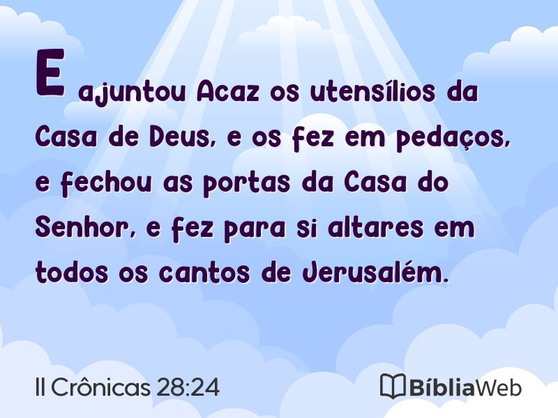 II Crônicas 28:24 em imagem para compartilhar