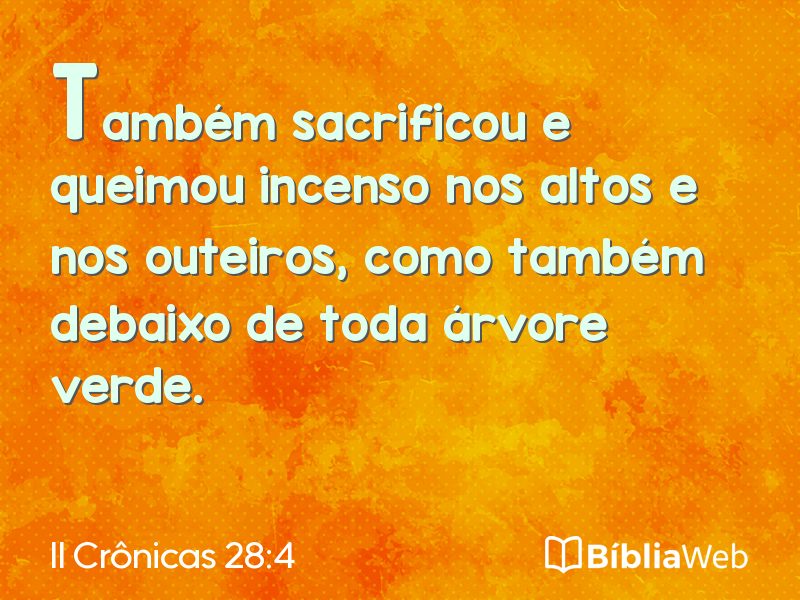 II Crônicas 28:4 em imagem para compartilhar