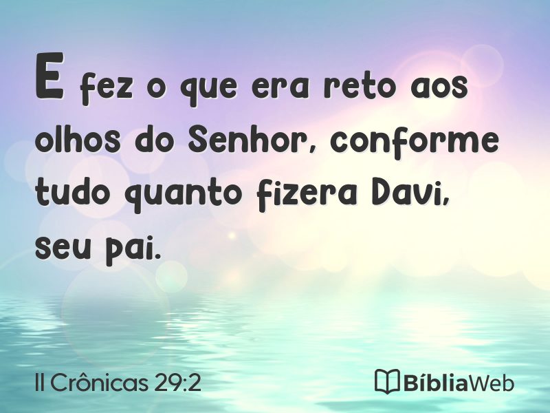 II Crônicas 29:2 em imagem para compartilhar