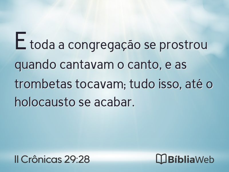 II Crônicas 29:28 em imagem para compartilhar