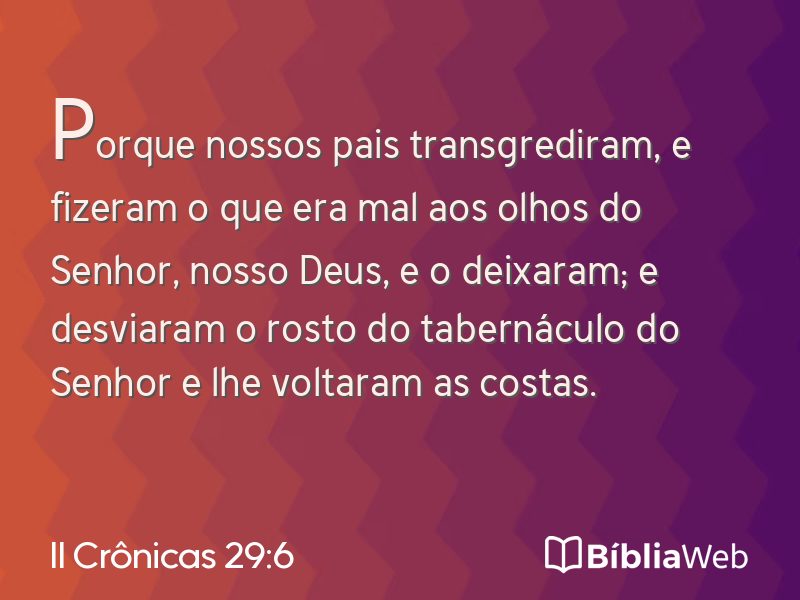 II Crônicas 29:6 em imagem para compartilhar