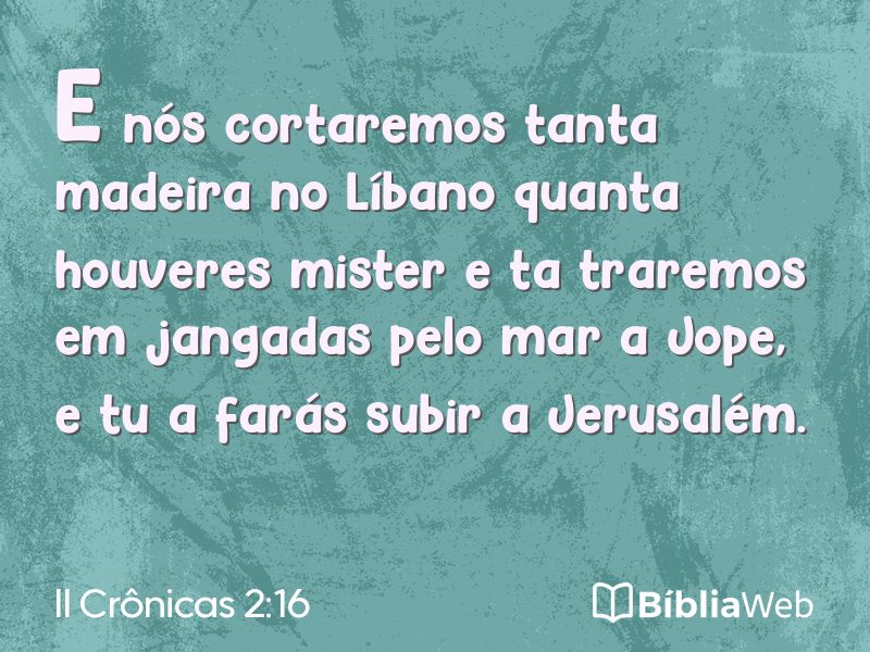 II Crônicas 2:16 em imagem para compartilhar