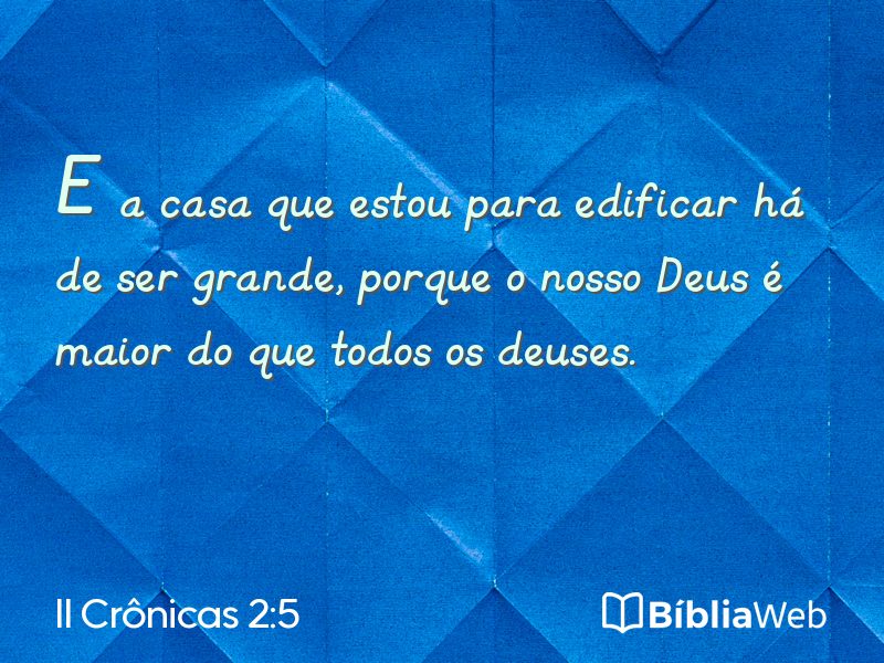 II Crônicas 2:5 em imagem para compartilhar