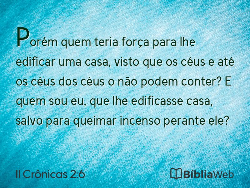 II Crônicas 2:6 em imagem para compartilhar