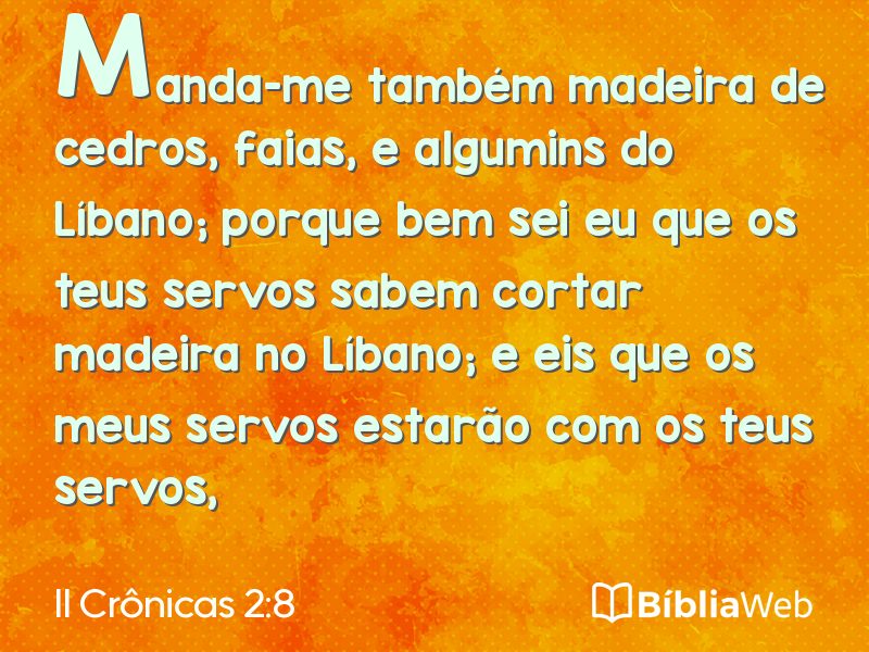 II Crônicas 2:8 em imagem para compartilhar