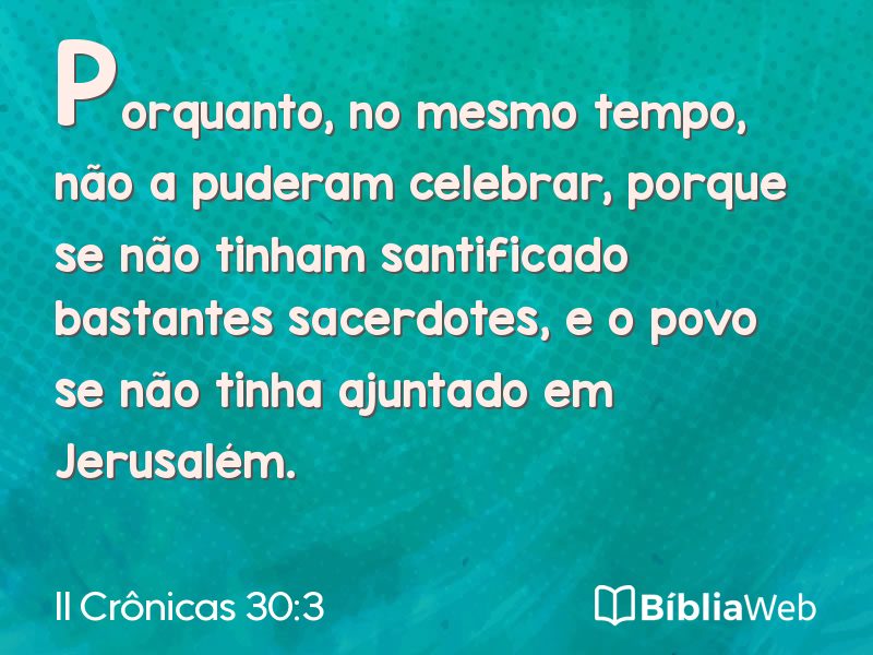 II Crônicas 30:3 em imagem para compartilhar