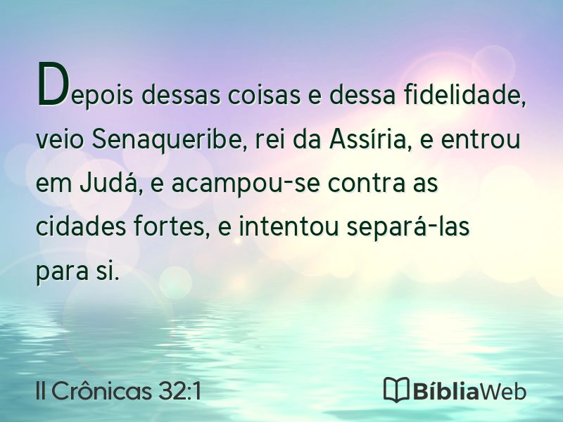 II Crônicas 32:1 em imagem para compartilhar