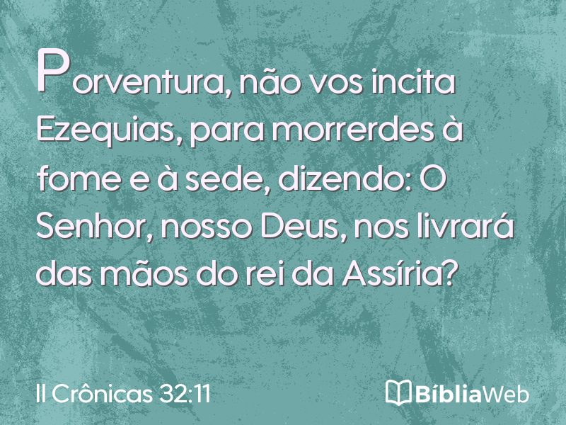 II Crônicas 32:11 em imagem para compartilhar