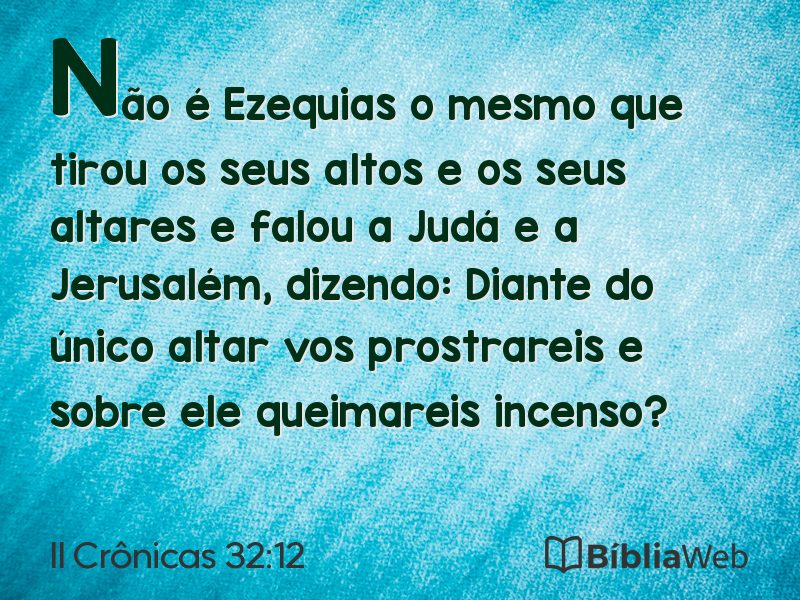 II Crônicas 32:12 em imagem para compartilhar