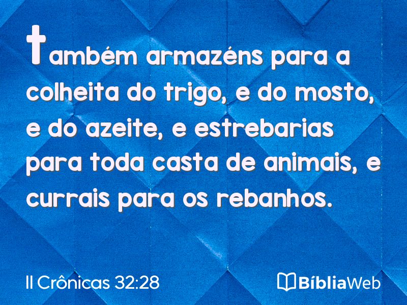 II Crônicas 32:28 em imagem para compartilhar
