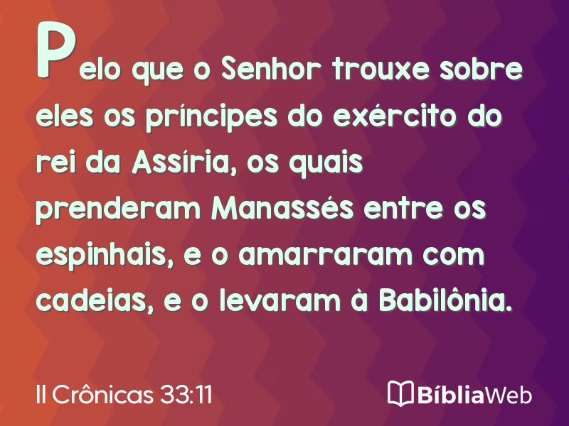 II Crônicas 33:11 em imagem para compartilhar