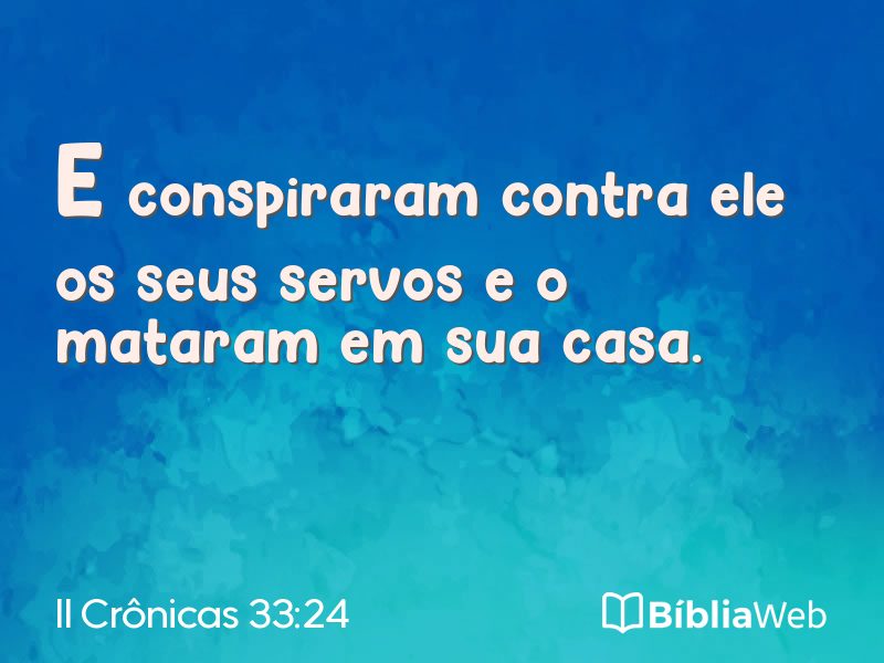 II Crônicas 33:24 em imagem para compartilhar