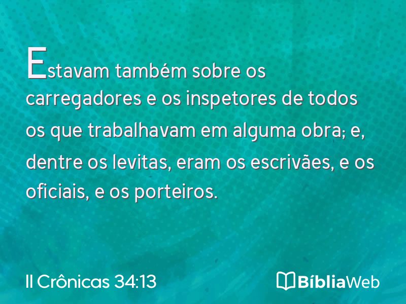 II Crônicas 34:13 em imagem para compartilhar