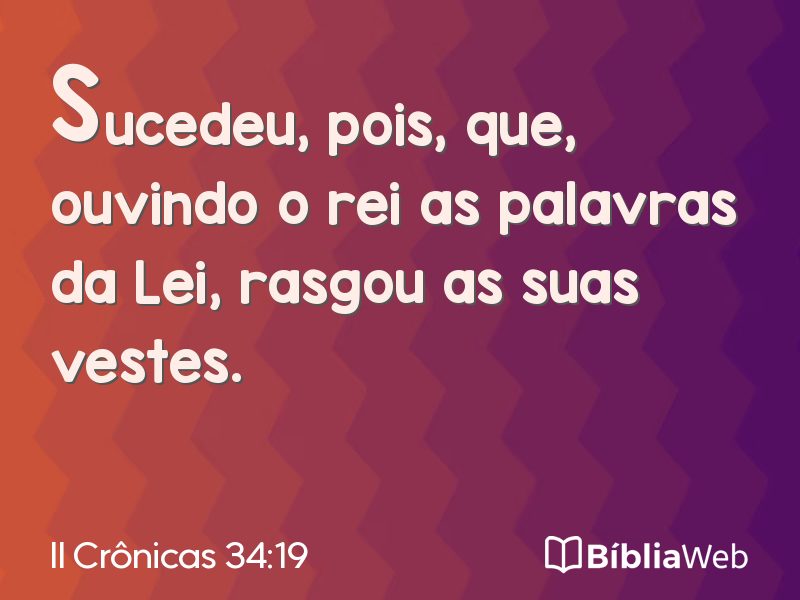 II Crônicas 34:19 em imagem para compartilhar