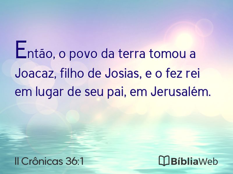 II Crônicas 36:1 em imagem para compartilhar