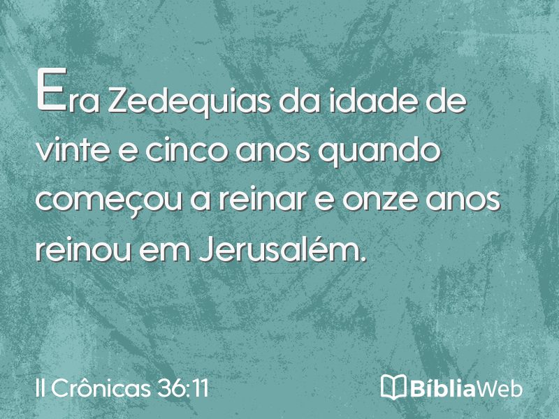 II Crônicas 36:11 em imagem para compartilhar