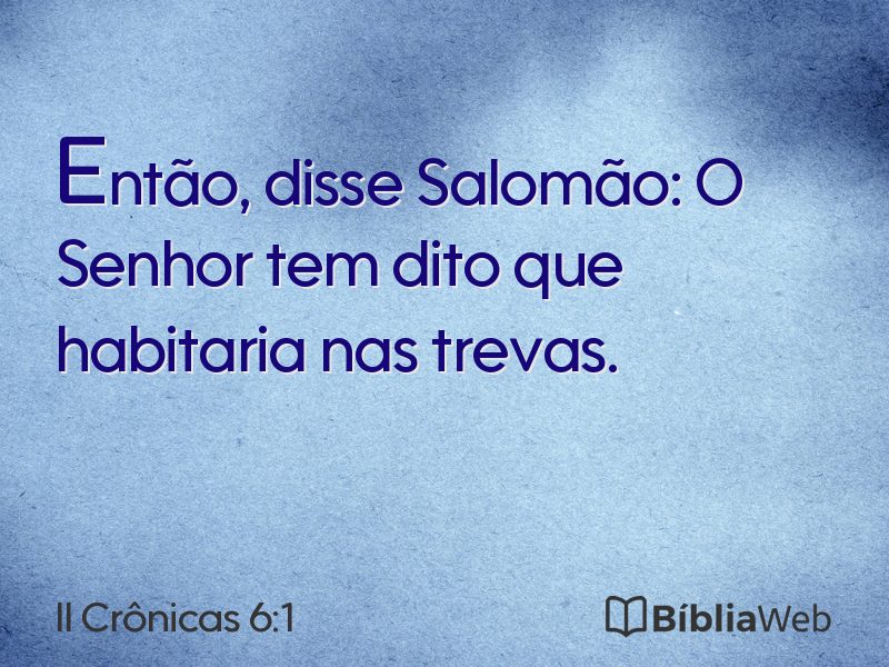 II Crônicas 6:1 em imagem para compartilhar