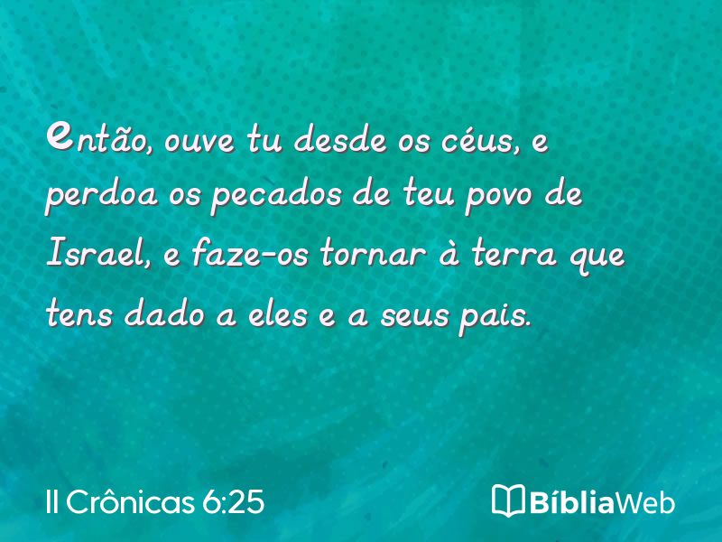 II Crônicas 6:25 em imagem para compartilhar