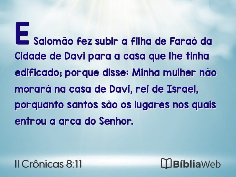 II Crônicas 8:11 em imagem para compartilhar