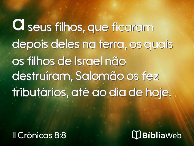 II Crônicas 8:8 em imagem para compartilhar